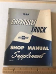 Original Gm Chevy 1959 Chevrolet Truck Shop Manual Supplement S&M-16. Fixed Price $11.75.