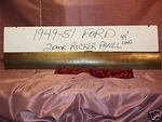 1949 50 51 Ford Two Door Rocker Patch Body Repair Panel. Fixed Price $57.50.