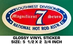 Nhra Southwest Division Magnificent Seven-glossy Vinyl Decal Sticker Vintage. Fixed Price $9.35.