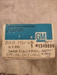 Genuine Gm Part Number 1349888 Neutral Safety Switch Buick 61-63 Special/skylark. Fixed Price $39.95.