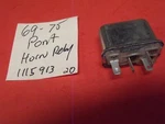 Nos 69 70 71 72 73 74 75 Pontiac Delco Remy Horn Relay 1115913 "913". Fixed Price $30.00.