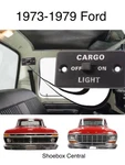 1973 - 1979 Ford Pickup Truck Bed Cargo Light Switch Assembly New. Fixed Price $24.88.