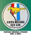 Alberta Mustangs Auto Club - Calgary Vintage Original Decal Sticker 90'S. Fixed Price $9.50.